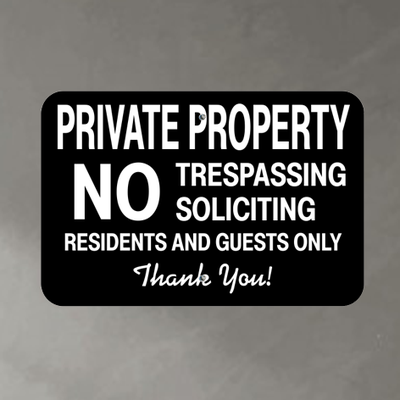 No Soliciting Signs