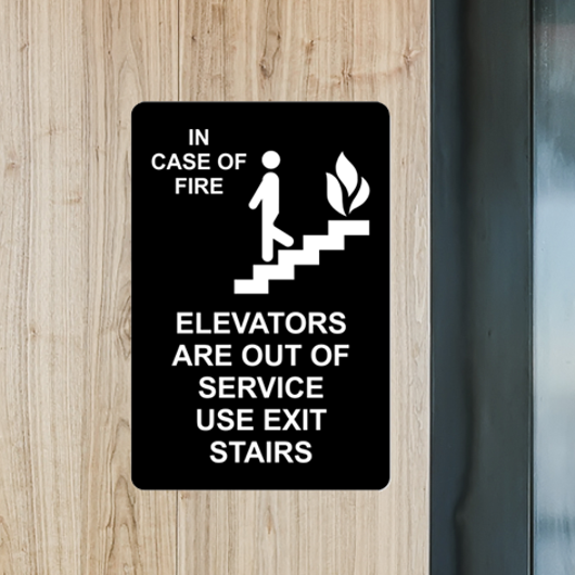 In Case of Fire Use Stairs Sign