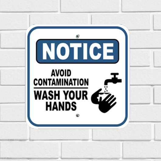 Notice Wash Your Hands Sign