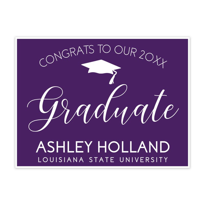 Custom graduation yard sign with the student's name and school