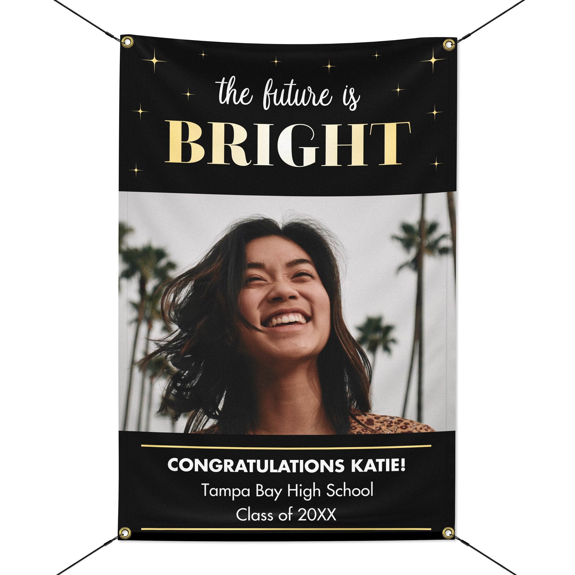 The Future Is Bright Graduation Banner with strings