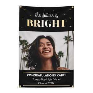 The Future Is Bright Graduation Banner