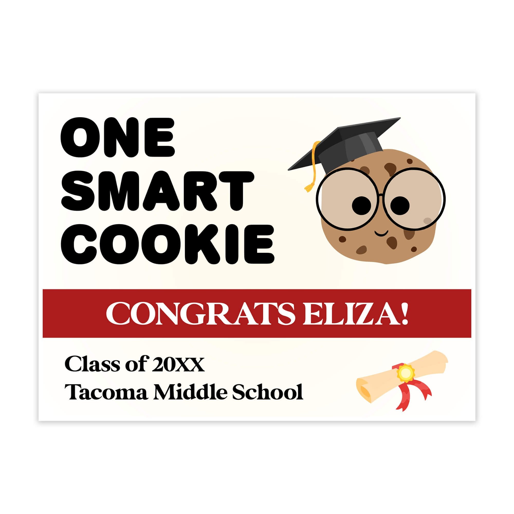 Custom graduation yard sign with a cartoon cookie and the graduates name and school