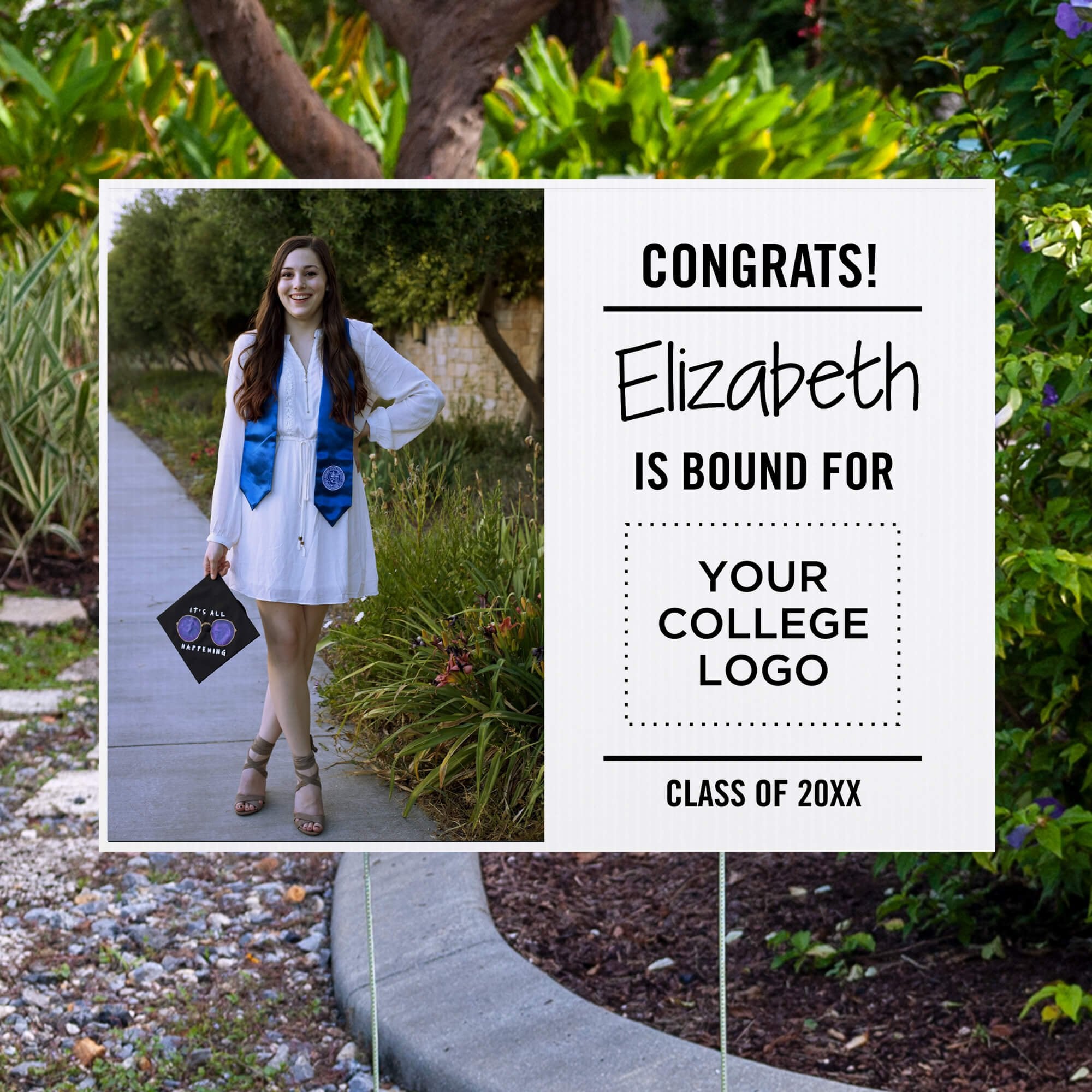 College bound graduation yard sign displayed next to pavement