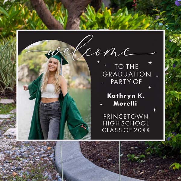 Graduation Party Yard Sign displayed by pavement