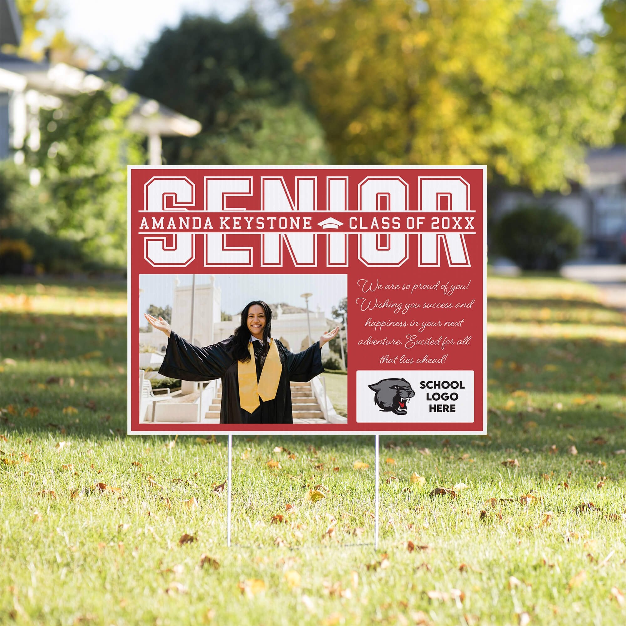 Senior Graduation Yard Sign with Note in a front yard