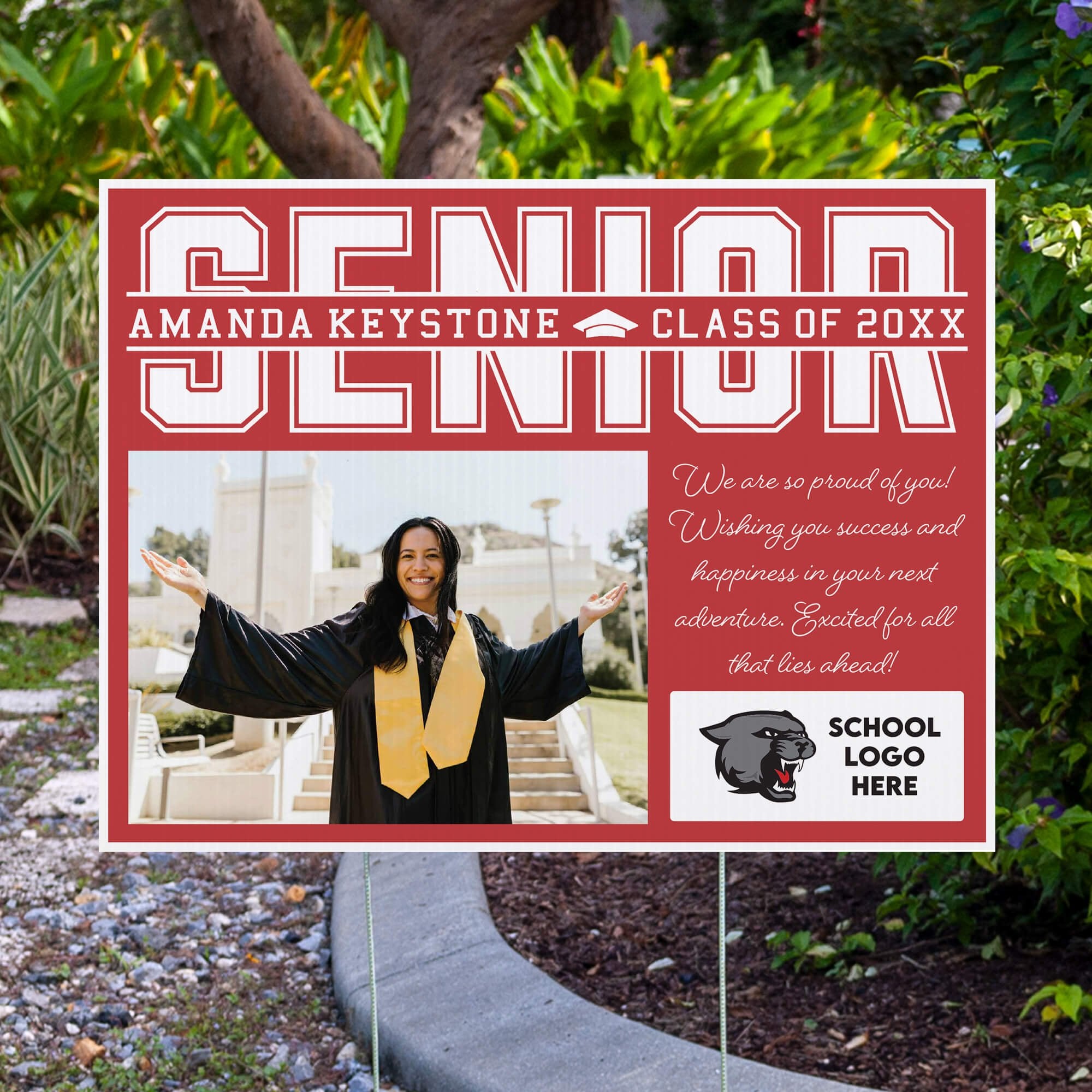 Senior Graduation Yard Sign with Note displayed by pavement
