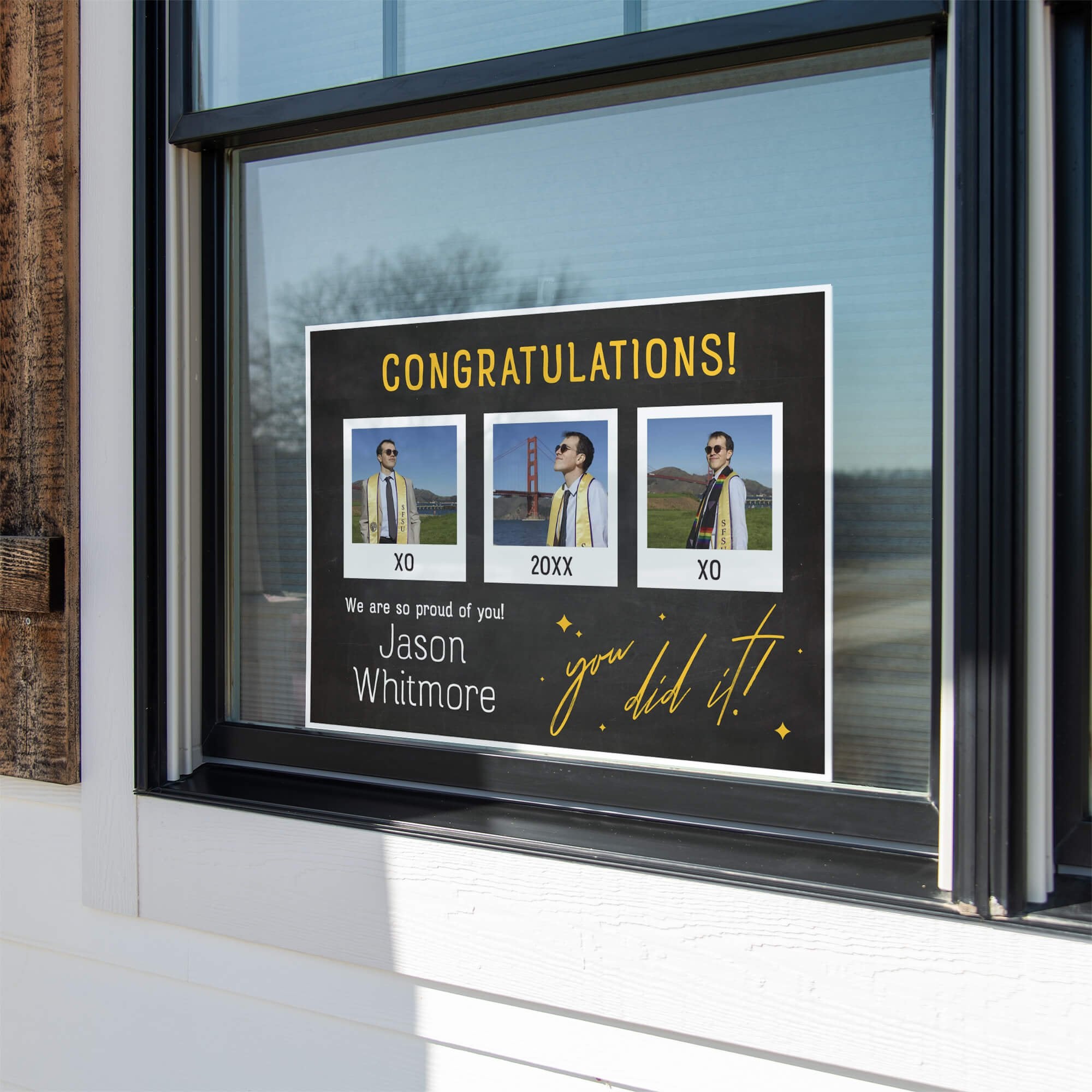 You Did It | Graduation Yard Sign displayed in a window