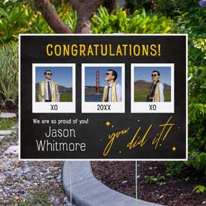 You Did It | Graduation Yard Sign displayed by pavement
