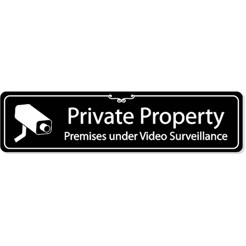 Engraved Private Property 2" x 8" Surveillance Sign