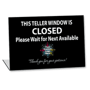 Custom Logo Teller Window Closed 5 1/2" x 8" Bent Sign