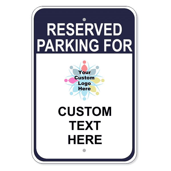 Logo Reserved Parking 18" x 12" Aluminum Sign