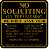 We Don't Want It Aluminum Sign | 12" x 12"