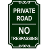 Private Road No Trespassing Engraved Sign | 18" x 12"