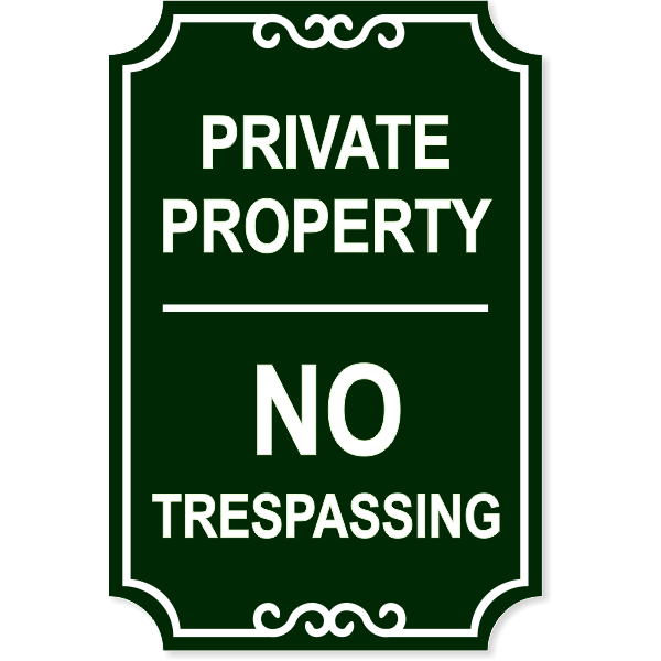 Private Property 18" x 12" No Trespassing Engraved Sign