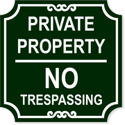 Private Property 12" x 12" No Trespassing Engraved Sign