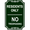 Residents Only Engraved Trespassing Sign | 18" x 12"