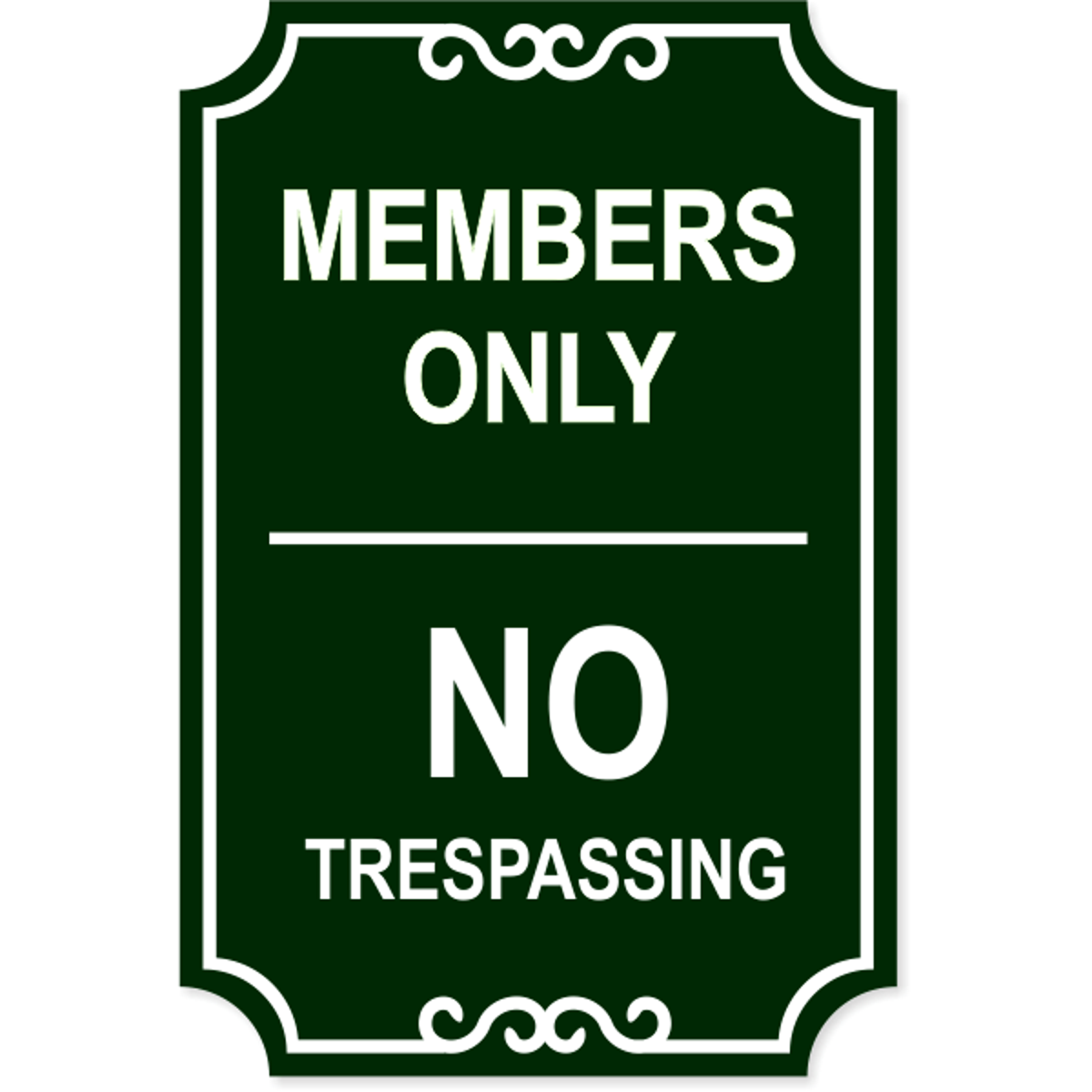 Members Only No Trespassing Engraved Sign | 18" x 12"
