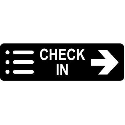 Check-In Right Sign