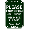 Notice Cell Phone Refrain Ornate Engraved Plastic Sign | 18" x 12"