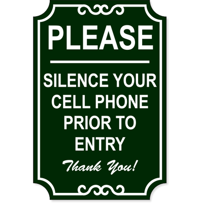 Silence Cell Phone Ornate Engraved Plastic Sign | 18" x 12"