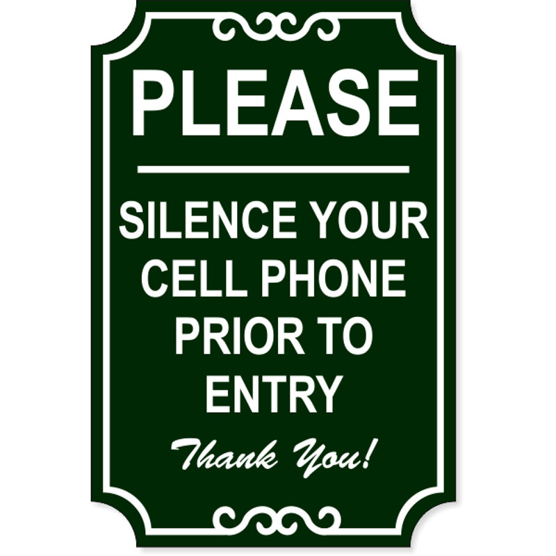 Silence Cell Phone Ornate Engraved Plastic Sign | 18" x 12"