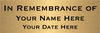 In Remembrance Of Brass Plates | 2" x 6"
