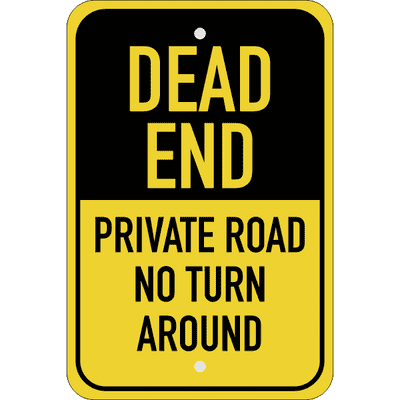 Vertical Private Road Dead End Sign