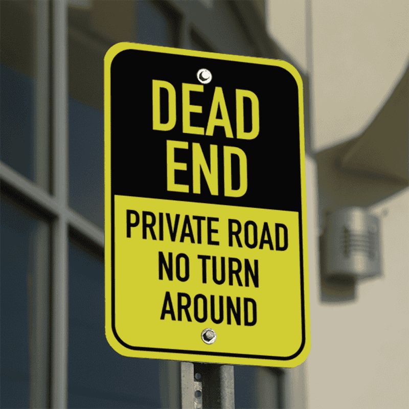 Mounted Vertical Private Road Dead End Sign