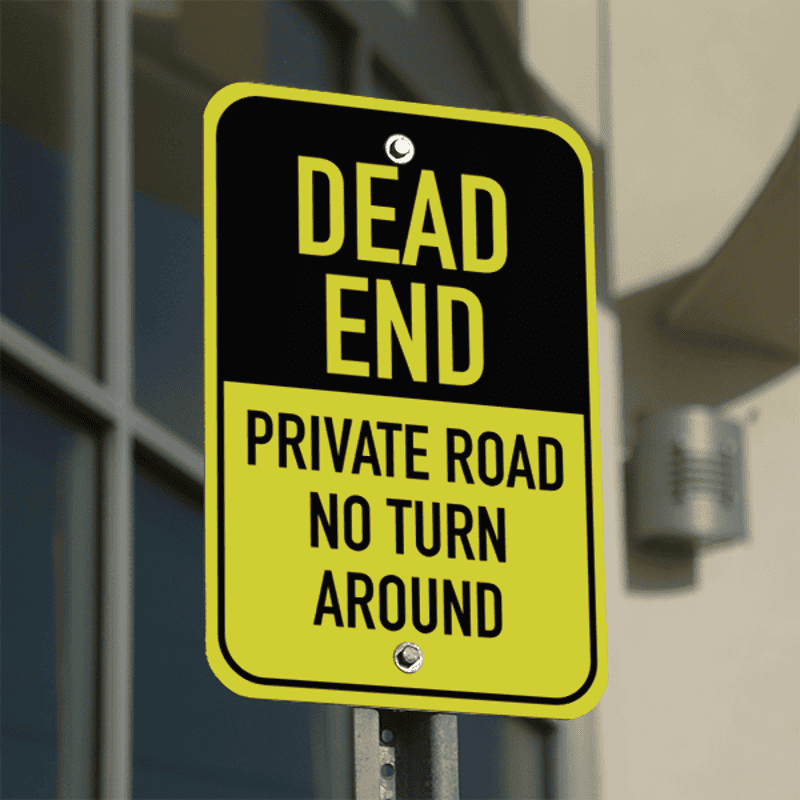Mounted Vertical Private Road Dead End Sign