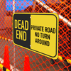 Mounted Horizontal Private Road Dead End