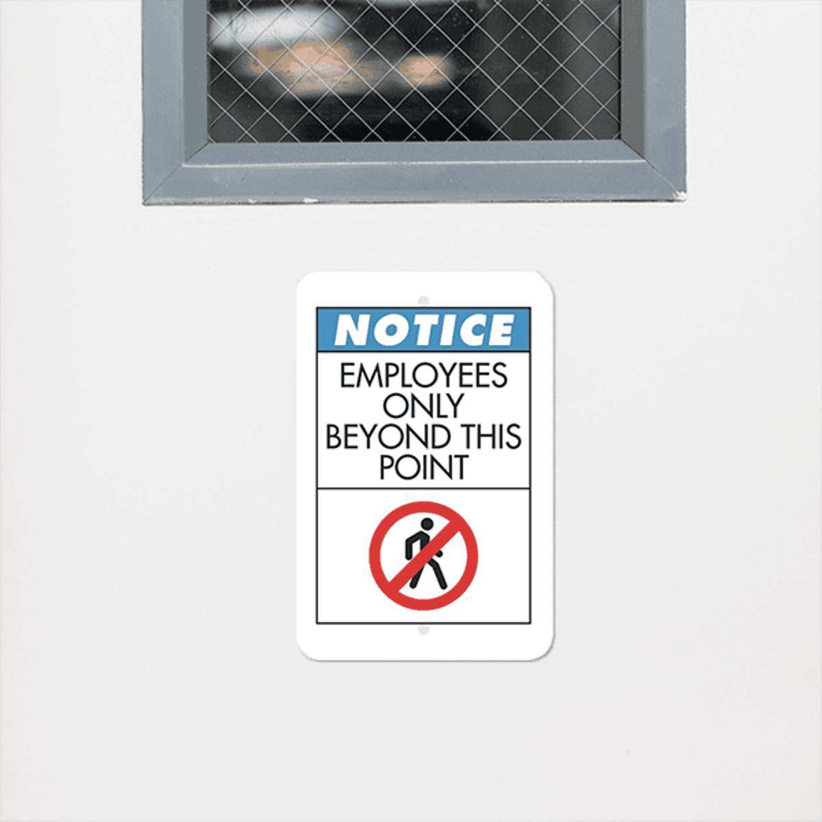 Mounted Vertical Notice Employees Only Beyond Point Sign