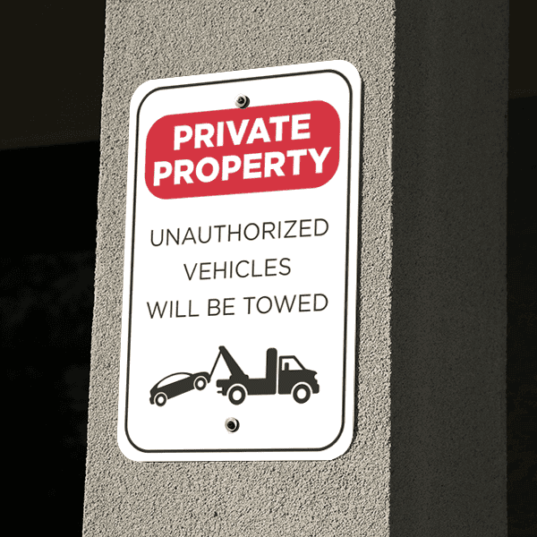 Mounted Vertical Tow Away Private Property