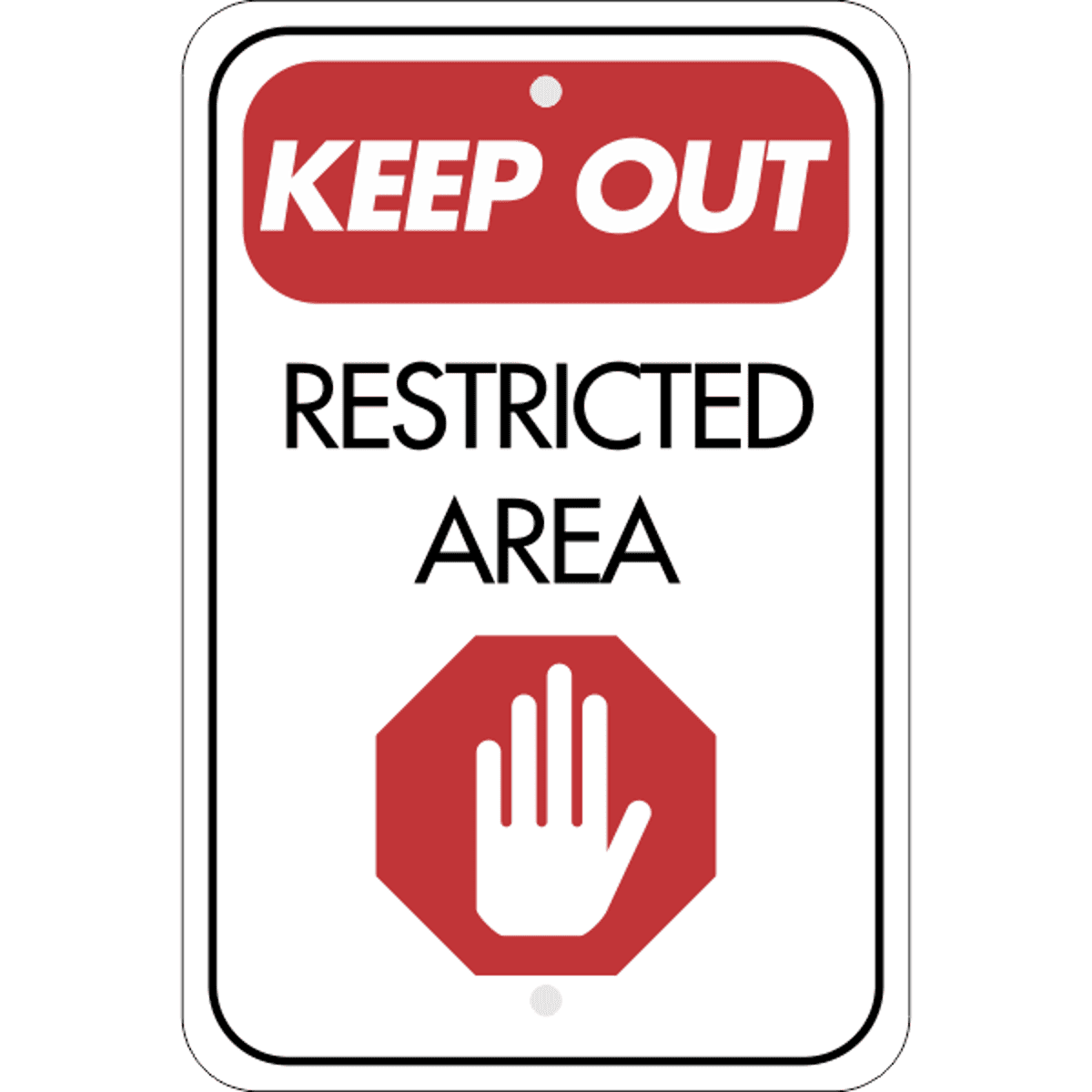 Vertical Keep Out Restricted Area Sign