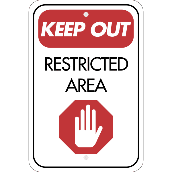 Vertical Keep Out Restricted Area Sign