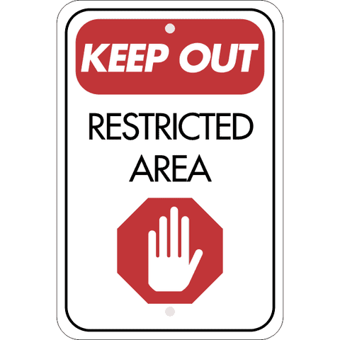 Vertical Keep Out Restricted Area Sign