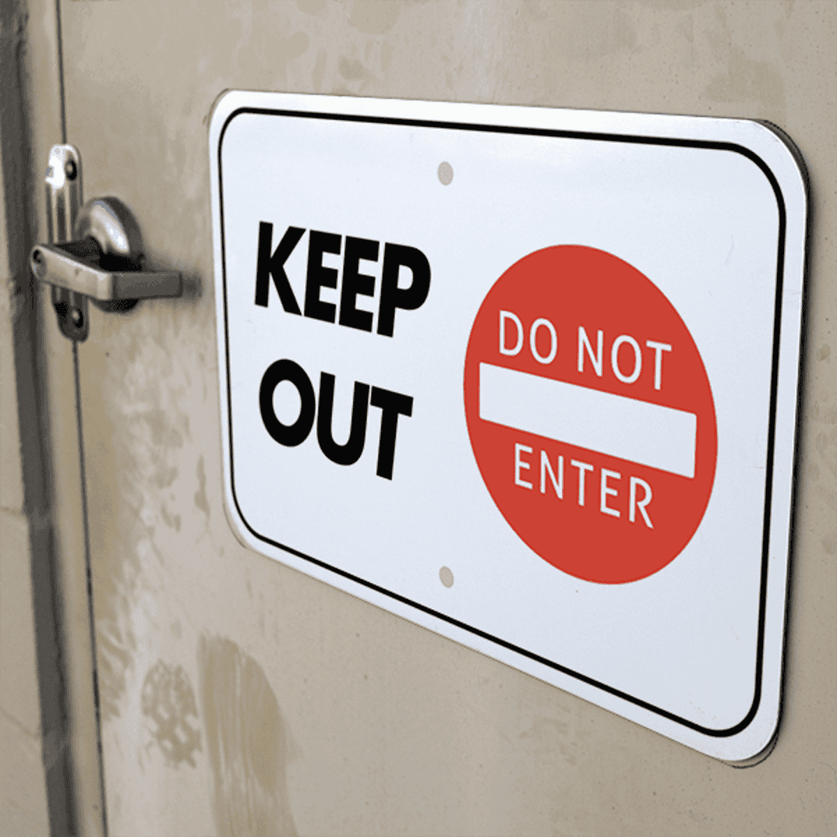 Mounted Horizontal Keep Out Do Not Enter Sign