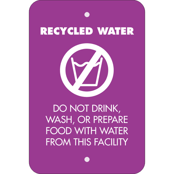 Vertical Recycled Water Notice Sign