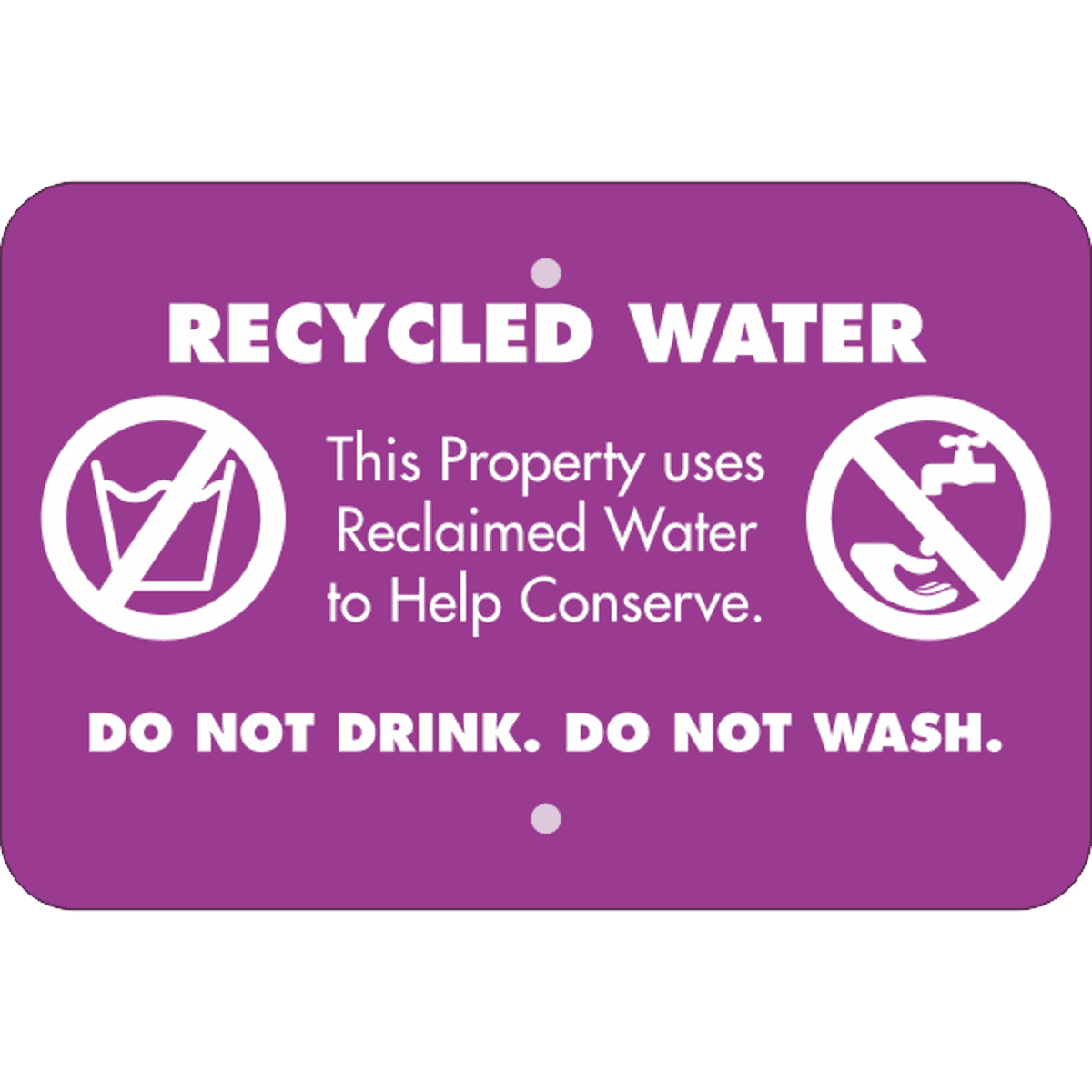 Horizontal Conserve with Recycled Water Warning Sign