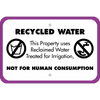 Horizontal Not For Human Consumption Recycled Water Sign