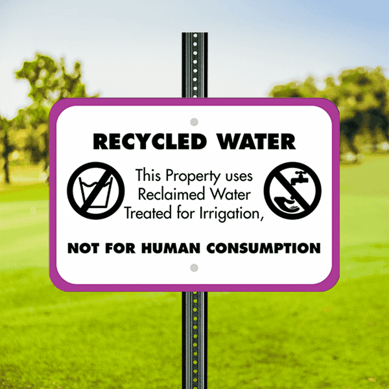 Mounted Horizontal Not For Human Consumption Recycled Water Sign