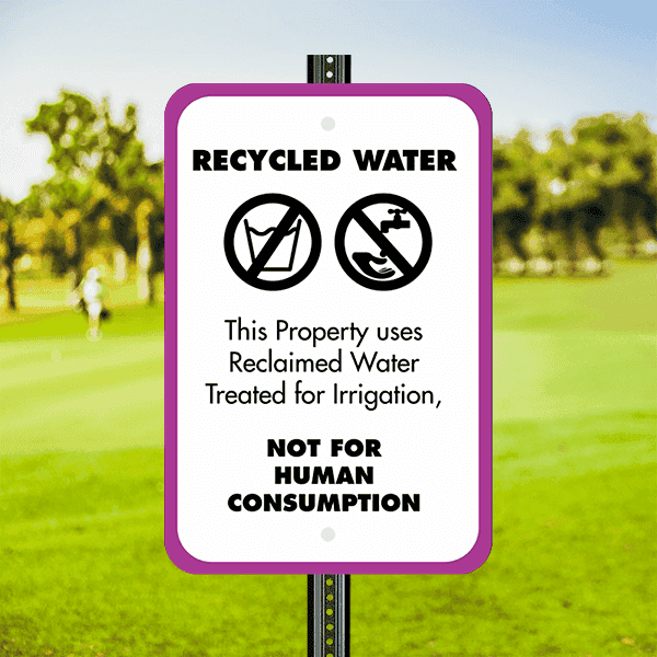 Mounted Vertical Not For Human Consumption Recycled Water Sign