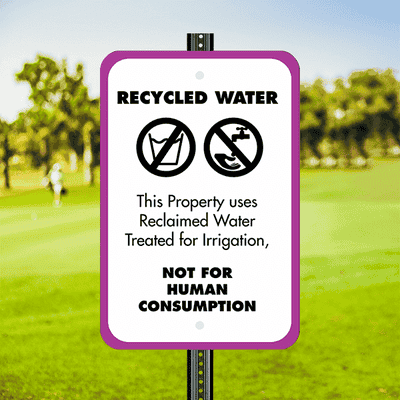 Vertical Not For Human Consumption Recycled Water Sign - alternate view