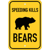 Vertical Speeding Kills Bears Sign