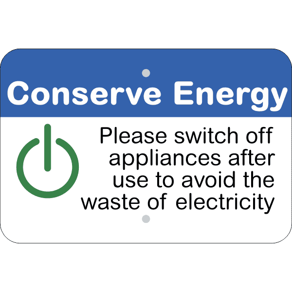 Horizontal Appliances Off Conserve Energy Sign