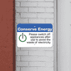 Mounted Horizontal Appliances Off Conserve Energy Sign