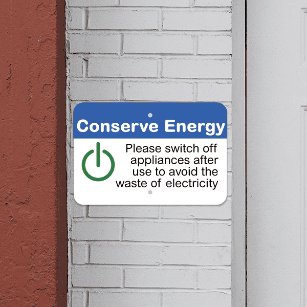 Mounted Horizontal Appliances Off Conserve Energy Sign