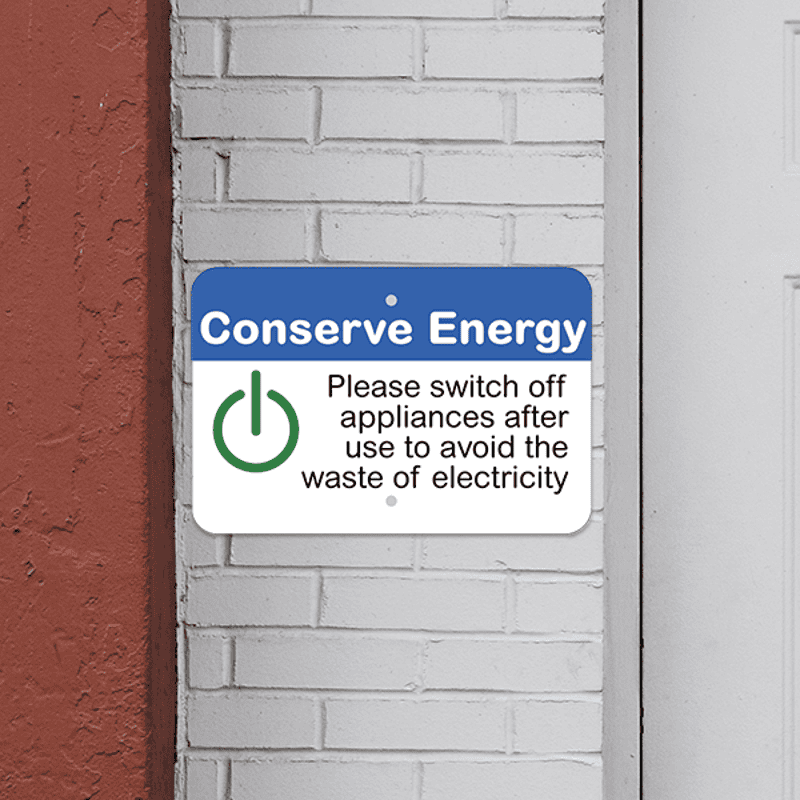 Mounted Horizontal Appliances Off Conserve Energy Sign