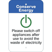 Vertical Appliances Off Conserve Energy Sign
