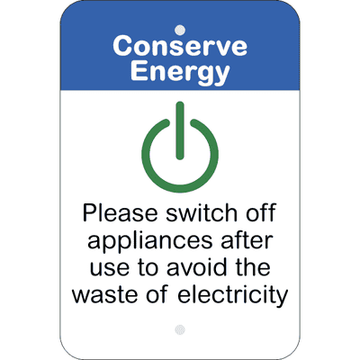 Vertical Appliances Off Conserve Energy Sign